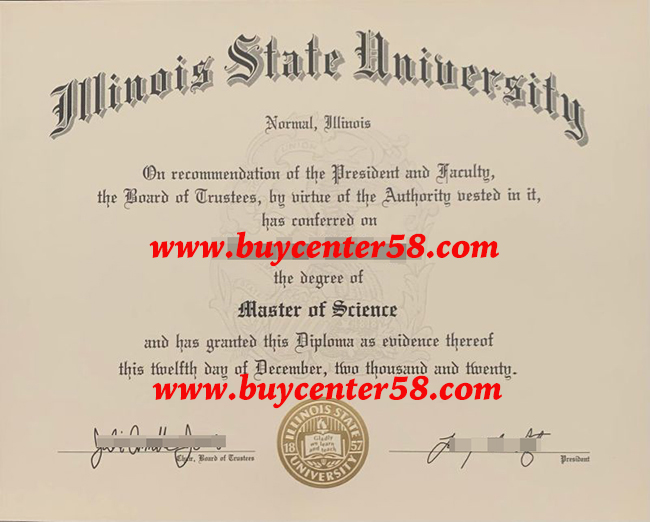 Illinois State University diploma. Illinois State University degree. Illinois State University certificate. ISU diploma