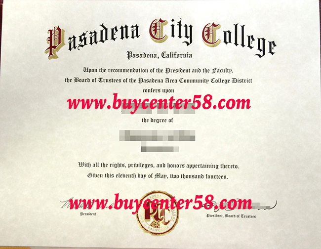Pasadena City College diploma. Pasadena City College degree. Pasadena City College certificate. PCC diploma, PCC degree, PCC certificate
