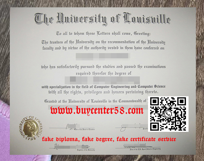 University of Louisville fake diploma. University of Louisville fake degree. UofL certificate