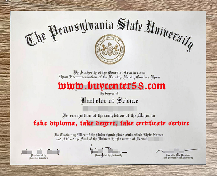 Penn State University fake diploma, Penn State University fake degree, PSU fake certificate